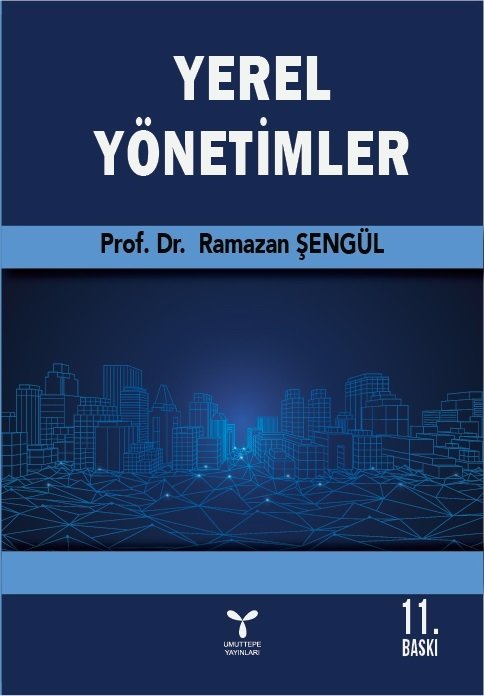 Umuttepe Yerel Yönetimler - Ramazan Şengül Umuttepe Yayınları