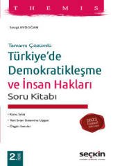 Seçkin 2022 Themis Türkiye'de Demokratikleşme ve İnsan Hakları Soru Bankası Çözümlü 2. Baskı - Sezgi Aydoğan Seçkin Yayınları