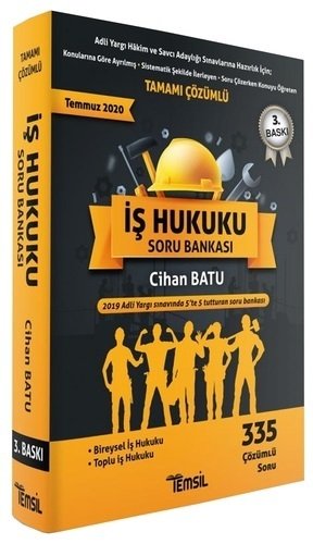 Temsil 2020 Adli Hakimlik İş Hukuku Soru Bankası - Cihan Batu 3. Baskı Temsil Yayınları