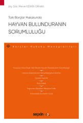 Seçkin Hayvan Bulunduranın Sorumluluğu - Merve Keskin Orhan Seçkin Yayınları