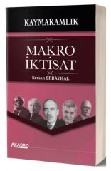 A Kadro Kaymakamlık Makro İktisat Konu Anlatımlı - Erman Erbaykal A Kadro Yayınları