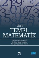 Nobel Temel Matematik Cilt-1 - Mahmut Kartal, Yalçın Karagöz Nobel Akademi Yayınları