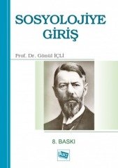 Anı Yayıncılık Sosyolojiye Giriş - Gönül İçli Anı Yayıncılık