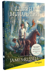 Ejderha Muhafızları 1. Kitap - James Russell Tonguç Akademi Yayınları