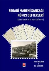 Ekin Ergani Madeni Sancağı Nüfus Defterleri - Oktay Bozan Ekin Yayınları