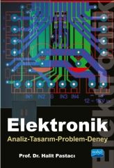 Nobel Elektronik Analiz, Tasarım, Problem-Deney - Halit Pastacı Nobel Akademi Yayınları