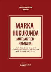 Platon Marka Hukukunda Mutlak Red Nedenleri - Melek Doğan Platon Hukuk Yayınları