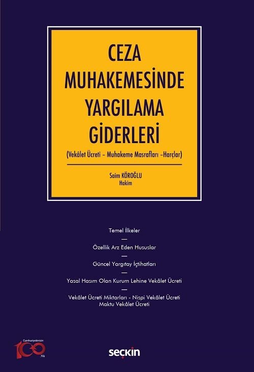 Seçkin Ceza Muhakemesinde Yargılama Giderleri - Saim Köroğlu Seçkin Yayınları