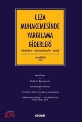 Seçkin Ceza Muhakemesinde Yargılama Giderleri - Saim Köroğlu Seçkin Yayınları