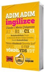 Yargı YÖKDİL YDS YDT TOEFL Adım Adım İngilizce Cümle ve Metin Çalışması - Fuat Başkan Yargı Yayınları