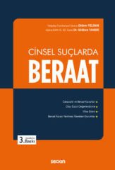 Seçkin Cinsel Suçlarda Beraat 3. Baskı - Didem Yeldan, Gökhan Taneri Seçkin Yayınları