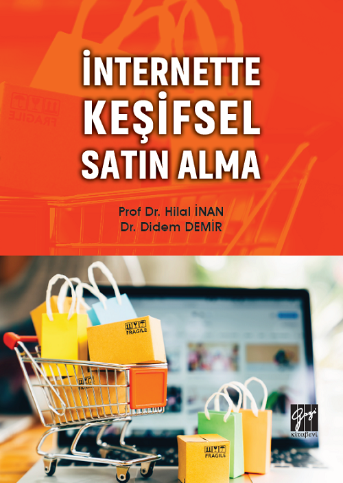 Gazi Kitabevi İnternette Keşifsel Satın Alma - Hilal İnan, Didem Demir Gazi Kitabevi