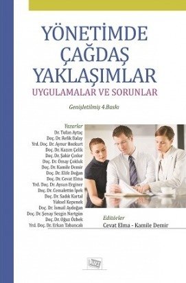 Anı Yayıncılık Yönetimde Çağdaş Yaklaşımlar - Cevat Elma, Kamile Demir Anı Yayıncılık