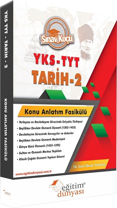 SÜPER FİYAT - Eğitim Dünyası YKS TYT 10. Sınıf Tarih-2 Sınav Koçu Konu Anlatımı Fasikülü Eğitim Dünyası Yayınları