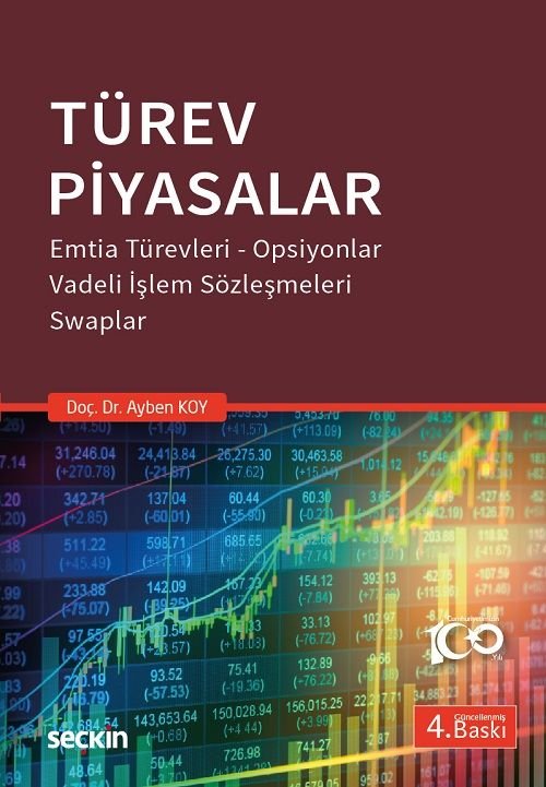 Seçkin Türev Piyasalar 4. Baskı - Ayben Koy Seçkin Yayınları