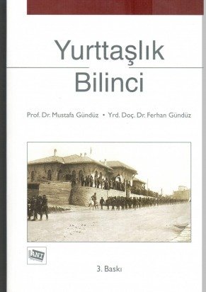 Anı Yayıncılık Yurttaşlık Bilinci - Mustafa Gündüz, Ferhan Gündüz Anı Yayıncılık