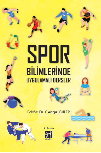 Gazi Kitabevi Spor Bilimlerinde Uygulamalı Dersler 2. Baskı - Cengiz Güler Gazi Kitabevi