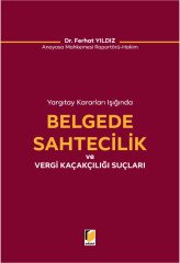 Adalet Belgede Sahtecilik ve Vergi Kaçakçılığı Suçları - Ferhat Yıldız Adalet Yayınevi