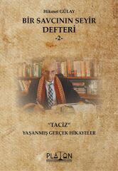 Platon Bir Savcının Seyir Defteri-2, Taciz - Hikmet Gülay Platon Hukuk Yayınları