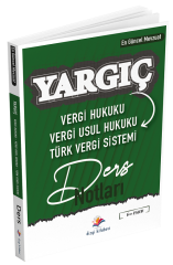 Dizgi Kitap YARGIÇ Vergi Hukuku, Vergi Usul Hukuku, Türk Vergi Sistemi Ders Notları Dizgi Kitap