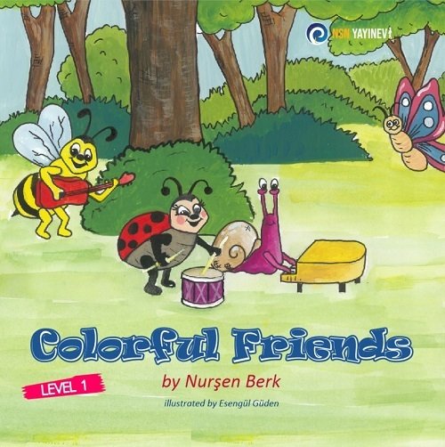 Colorful Friends Level 1 - Nurşen Berk NSN Yayınları