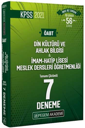 Pegem 2021 ÖABT Din Kültürü ve Ahlak Bilgisi ve İmam Hatip Lisesi Meslek Dersleri Öğretmenliği 7 Deneme Çözümlü Pegem Akademi Yayınları