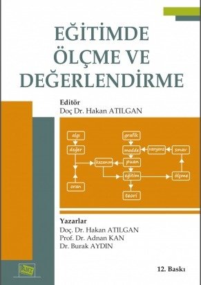 Anı Yayıncılık Eğitimde Ölçme ve Değerlendirme - Hakan Atılgan Anı Yayıncılık