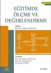 Anı Yayıncılık Eğitimde Ölçme ve Değerlendirme - Hakan Atılgan Anı Yayıncılık