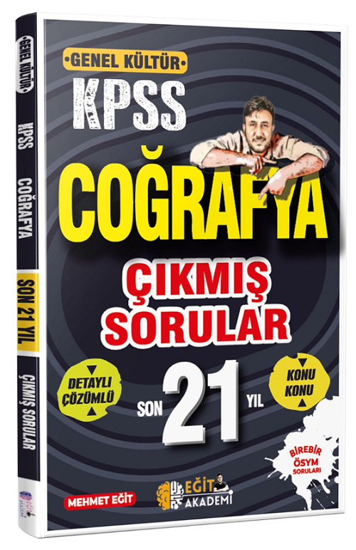 Eğit Akademi KPSS Coğrafya Çıkmış Sorular Son 21 Yıl Çözümlü - Mehmet Eğit Eğit Akademi