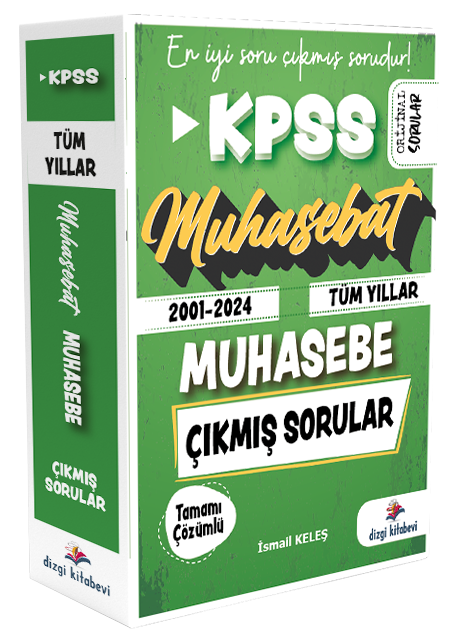 Dizgi Kitap 2025 KPSS A Grubu Muhasebe Muhasebat Çıkmış Sorular 2001-2024 Tüm Yıllar Çözümlü - İsmail Keleş Dizgi Kitap