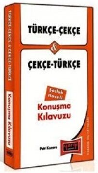 Yargı Türkçe-Çekçe ve Çekçe-Türkçe Konuşma Kılavuzu Sözlük İlaveli - Petr Kucera Yargı Yayınları