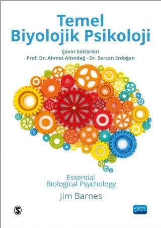 Nobel Temel Biyolojik Psikoloji - Ahmet Altındağ Nobel Akademi Yayınları