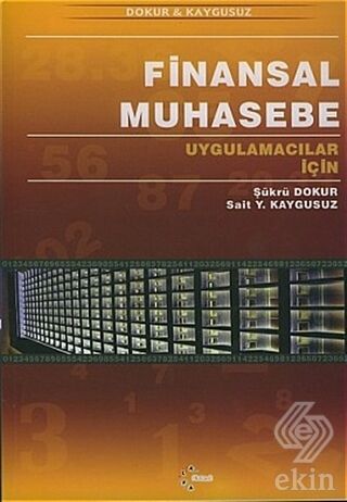 Alfa Aktüel Finansal Muhasebe - Şükrü Dokur Alfa Aktüel Yayınları