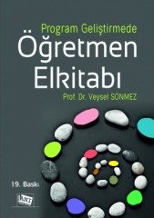 Anı Yayıncılık Program Geliştirmede Öğretmen El Kitabı - Veysel Sönmez Anı Yayıncılık