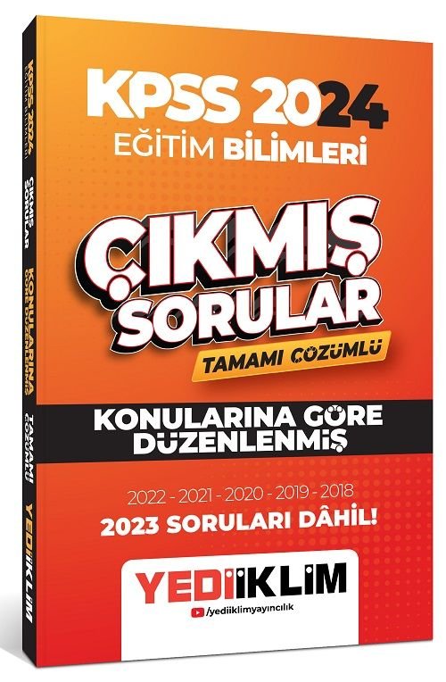 SÜPER FİYAT - Yediiklim 2024 KPSS Eğitim Bilimleri Çıkmış Sorular Konularına Göre Çözümlü Yediiklim Yayınları