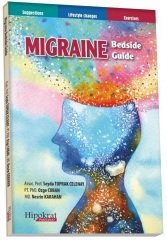 Hipokrat Migraine Bedside Guide - Şeyda Toprak Çelenay, Özge Çoban, Nesrin Karahan Hipokrat Kitabevi