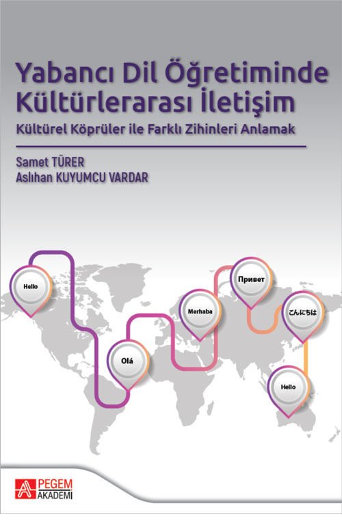 Pegem Yabancı Dil Öğretiminde Kültürlerarası İletişim - Samet Türer Pegem Akademi Yayıncılık