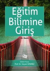 Anı Yayıncılık Eğitim Bilimine Giriş 16. Baskı - Veysel Sönmez Anı Yayıncılık