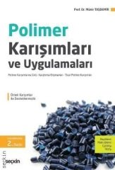 Seçkin Polimer Karışımları ve Uygulamaları - Münir Taşdemir Seçkin Yayınları