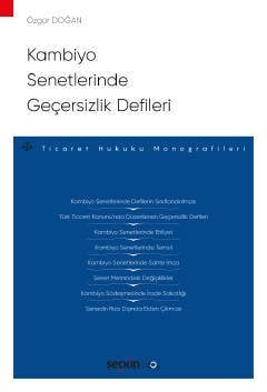 Seçkin Kambiyo Senetlerinde Geçersizlik Defileri - Özgür Doğan Seçkin Yayınları