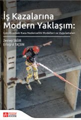 Pegem İş Kazalarına Modern Yaklaşım - Zeynep Sağır, Ertuğrul Taçgın Pegem Akademi Yayıncılık