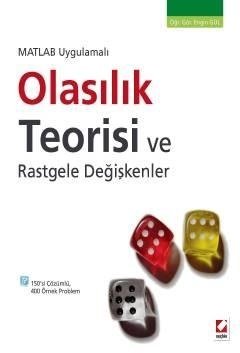 Seçkin Olasılık Teorisi ve Rastgele Değişkenler - Engin Gül Seçkin Yayınları