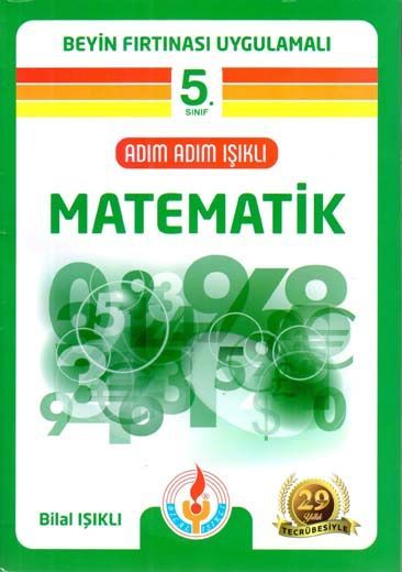 Bilal Işıklı 5. Sınıf Matematik Adım Adım Işıklı Bilal Işıklı Yayınları