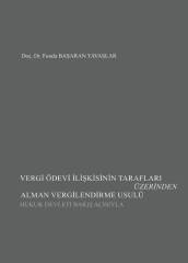 Seçkin Vergi Ödevi İlişkisinin Tarafları Üzerinden Alman Vergilendirme Usulü - Funda Başaran Yavaşlar Seçkin Yayınları