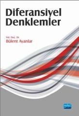 Nobel Diferansiyel Denklemler - Bülent Ayanlar Nobel Akademi Yayınları