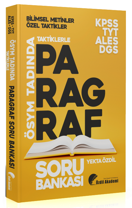 Özdil Akademi KPSS ALES DGS TYT Taktiklerle Paragraf Soru Bankası - Yekta Özdil Özdil Akademi