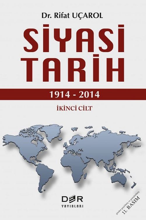 Der Yayınları Siyasi Tarih Cilt-2 1914-2014 - Rifat Uçarol Der Yayınları