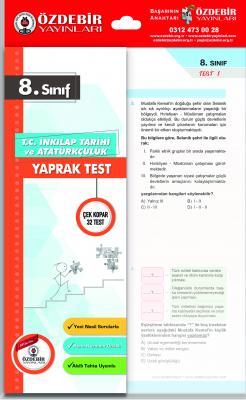 Özdebir 8. Sınıf İnkılap Tarihi ve Atatürkçülük Yaprak Test Özdebir Yayınları