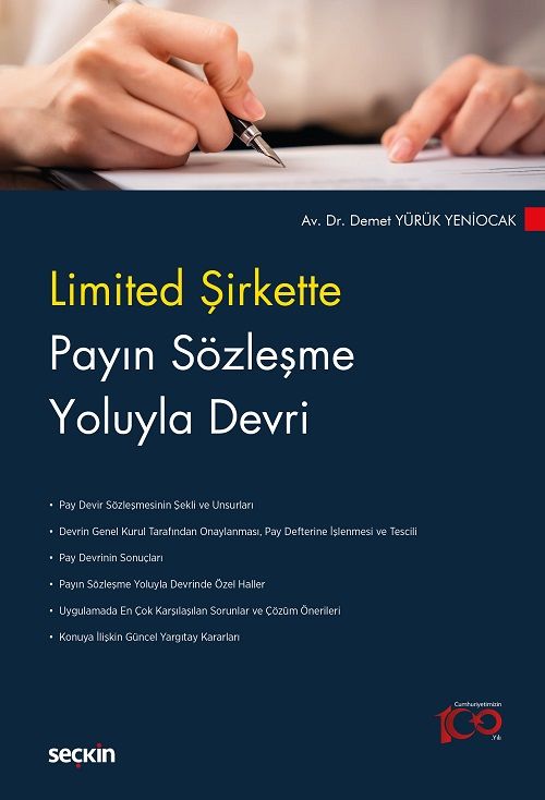 Seçkin Limited Şirkette Payın Sözleşme Yoluyla Devri - Demet Yürük Yeniocak Seçkin Yayınları