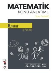 Simya 6. Sınıf Matematik Konu Anlatımlı Soru Fasikülü 6 Fasikül Simya Yayınları